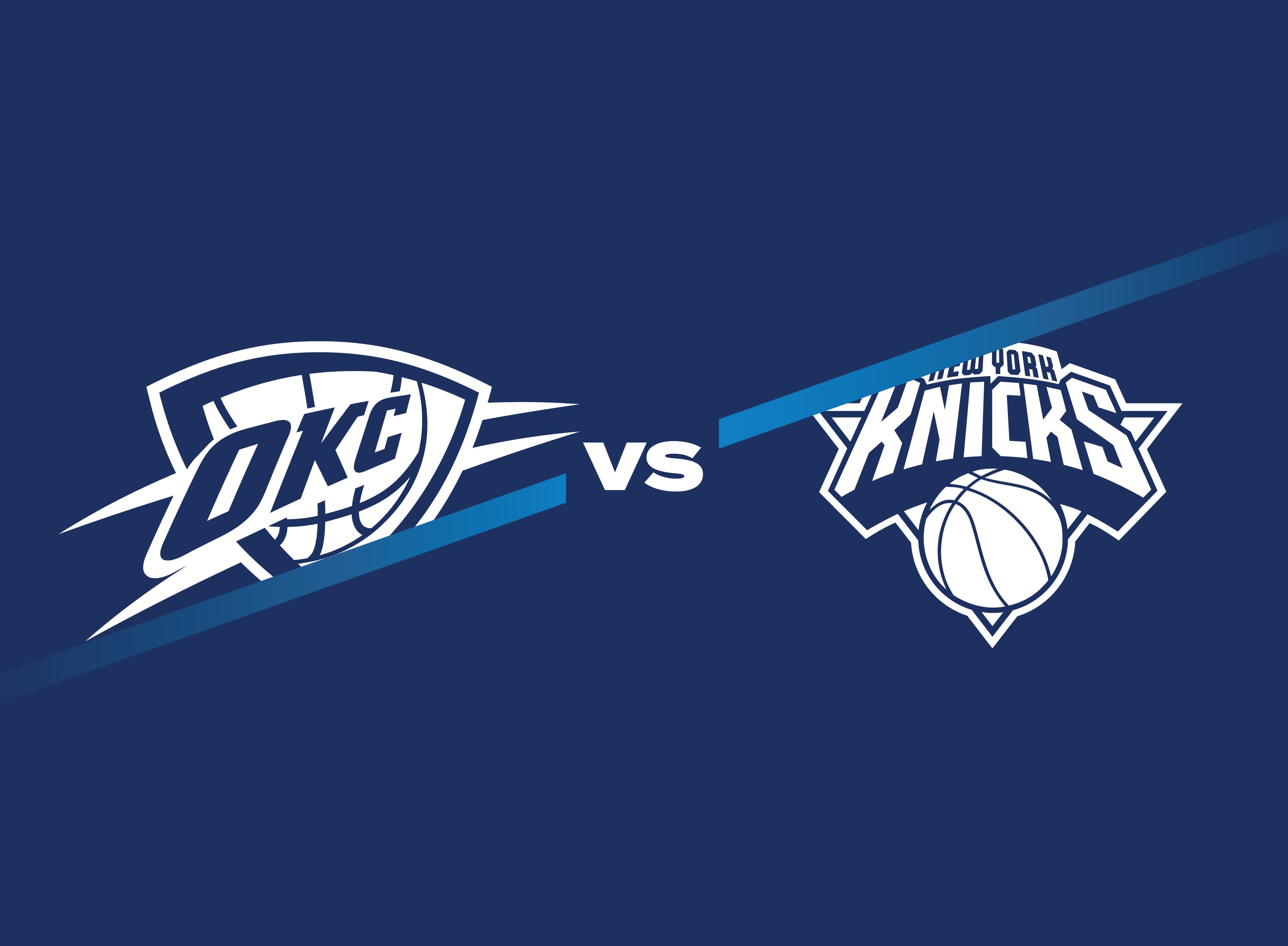 OKC Thunder vs. New York Knicks