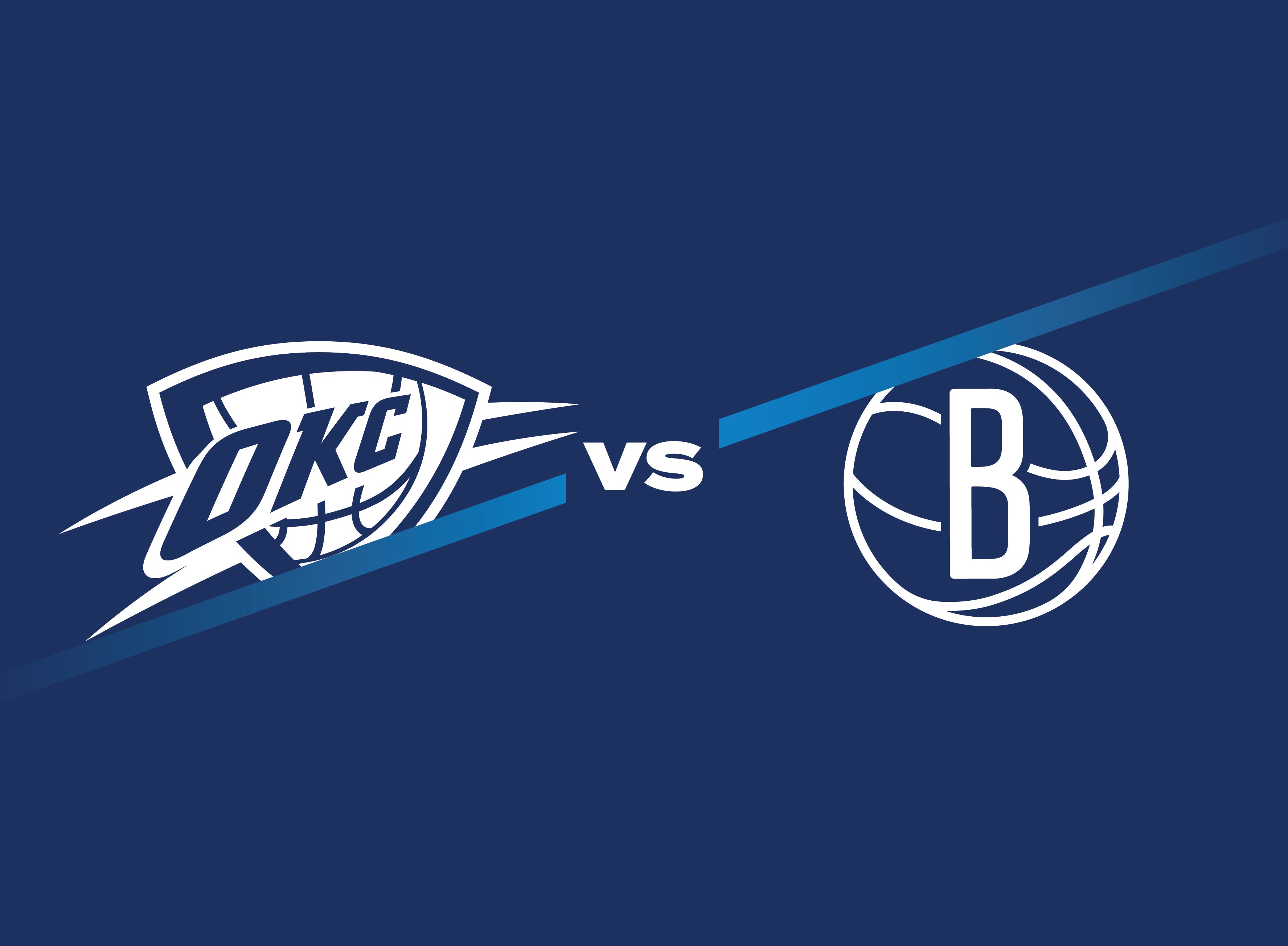 OKC Thunder vs. Brooklyn Nets