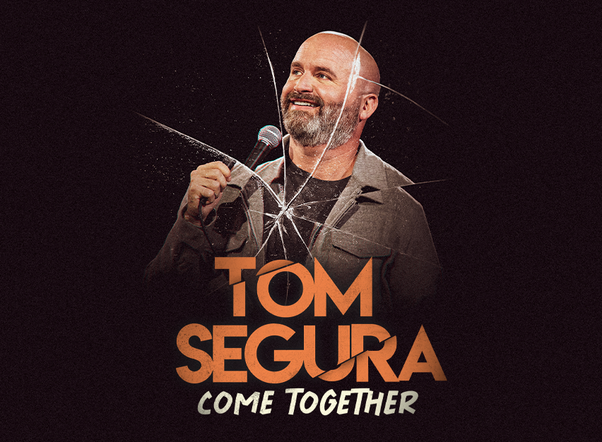 Tom Segura: Come Together